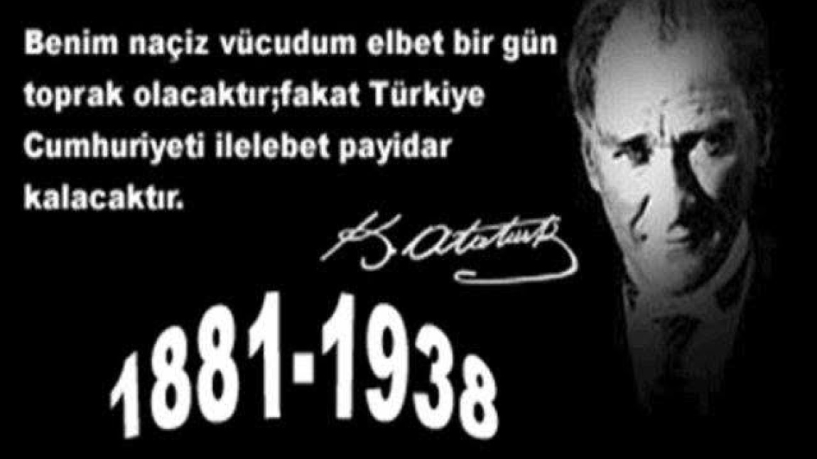 10 Kasım Atatürk’ü Anma Günü